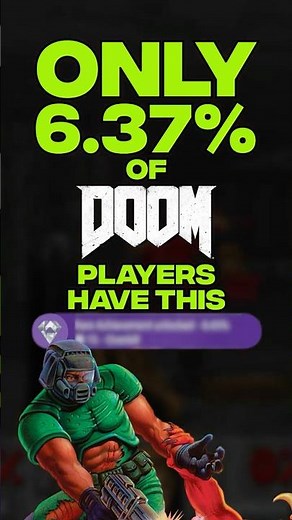 ONLY 6.37% of DOOM Players Have This RARE Achievement