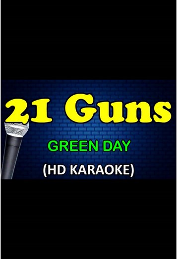 21 Guns by Green Day - Karaoke with Lyrics