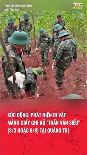 XÚC ĐỘNG: PHÁT HIỆN DI VẬT MẢNH GIẤYGHI RÕ "TRẦN VĂN SIẾU"(3/3 HOẶC 8/8) TẠI QUẢNG TRỊ