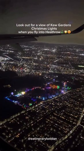 United Kingdom 🇬🇧 Travel | Hotels | Food | Tips on Instagram: "✨ Magical Views from the Sky! ✨ Flying into Heathrow this festive season? Keep your eyes peeled! You might catch a sparkling glimpse of Kew Gardens Christmas Lights from above. 🎄💡 The iconic gardens are glowing with thousands of twinkling lights, creating a truly magical holiday scene even from your airplane window. 📸 Tip: Sit on the side of the plane facing Kew Gardens for the best view! 💬 Have you seen this magical glow from 