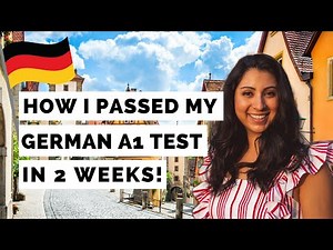 How I Passed the A1 German Exam in 2 Weeks: German A1 Exam Preparation & Study Tips