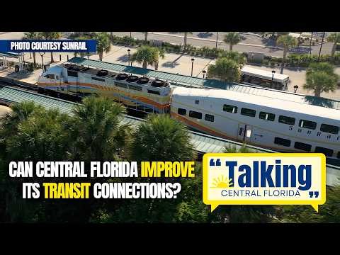 Full Episode: Can Central Florida Improve Its Transit Connections?