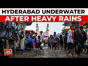 Hyderabad Floods: Heavy Rains Lash City, Moosi River Overflows As Dam Gates Open | India Today