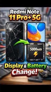 🔥Redmi Note 11 Pro+ 5G Display & Battery Change 💯🛠️#shorts