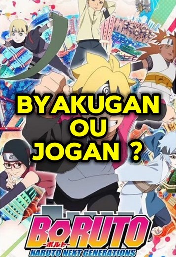 L'œil de Boruto : Byakugan ou Jogan ?
