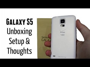 Samsung Galaxy S5 Unboxing, Setup & Thoughts