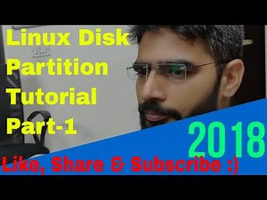 Linux Disk Partition Tutorial (Part 1) From ServerGyan 2018