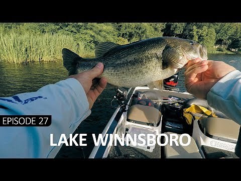 EP 27: Lake Winnsboro