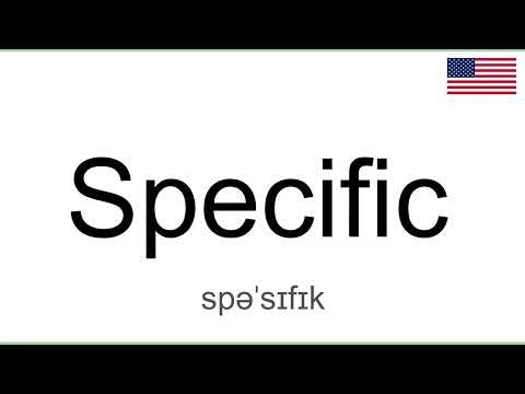 How to Pronounce SPECIFIC in English, American