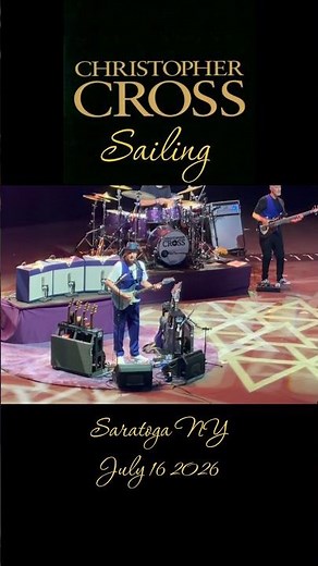 Christopher Cross Sailing 7/16/26 Saratoga NY #christophercross #80s #music #live