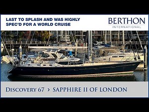 Discovery 67 (SAPPHIRE II OF LONDON), with Sue Grant - Yacht for Sale - Berthon International (1)