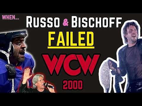 The Russo & Bischoff WCW Reboot Disaster