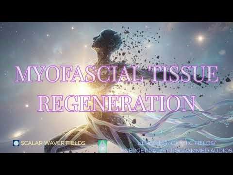 Myofascial Tissue Regeneration (Amplified Energetic In-Formation)