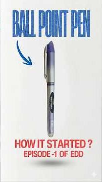 The Ball point pen || EP : 1 of Everyday Deep Dive