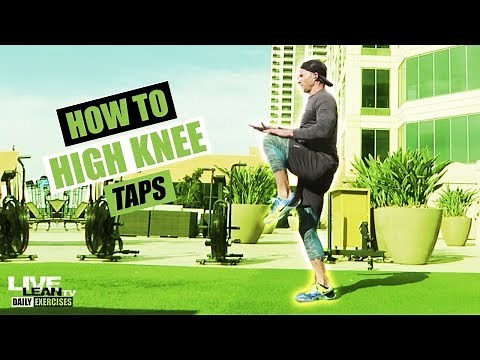 How To Do HIGH KNEE TAPS | Exercise Demonstration Video and Guide