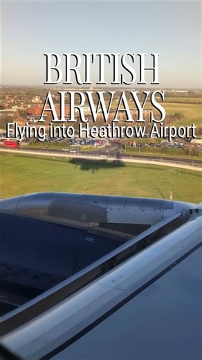 British Airways flying into Heathrow Airport LHR