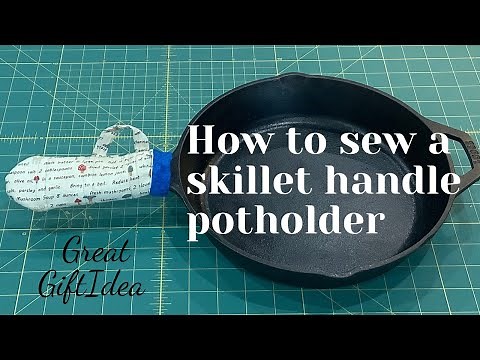 How to Sew a Skillet Handle Potholder