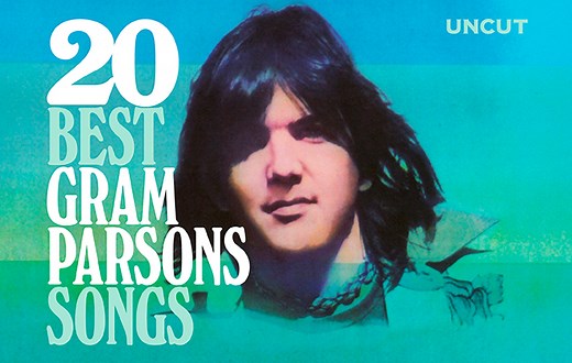 Gram Parsons’ 20 best songs
