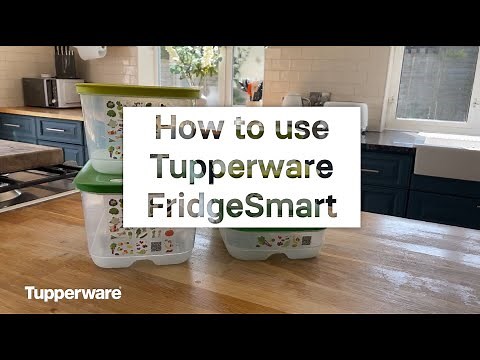 Tupperware FridgeSmart - How To Use