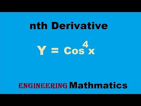 leibnitz theorem solved problems! Nth derivative of cos^4x