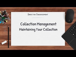 Collection Management: Maintaining Your Collection
