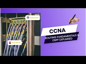 CCNA 200-301 Series #8- Routing Fundamentals & OSPF Explained | Real-World Networking