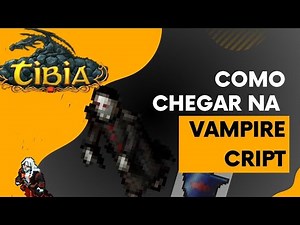 TIBIA | RUBINOT - Como Chegar na VAMPIRE CRIPT de EDRON.