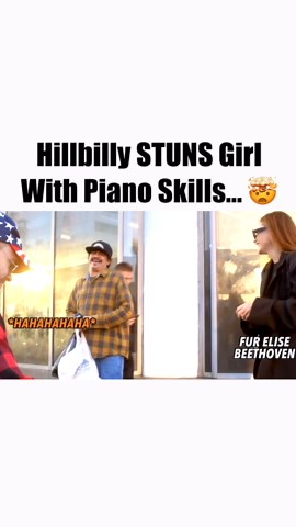 Hillbilly Stuns Girl With Piano Skills