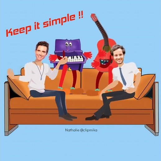 Vianney et Mika - Keep it simple !!