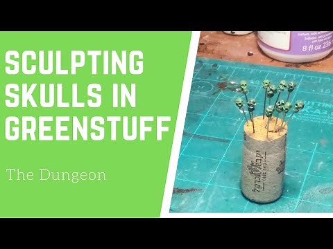 How to sculpt an amazing Greenstuff skull tutorial for D&D, warhammer and pathfinder