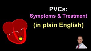 PVCs: Symptoms and Treatment - in Plain English! | Joshua M. Cooper, MD, FHRS, FACC