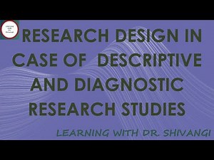 Research Design in Case of Descriptive and Diagnostic Research Studies