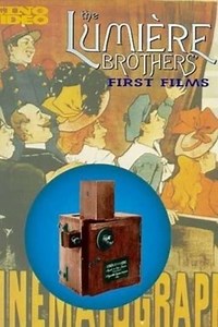 The Lumière Brothers' First Films (1996) - Movie