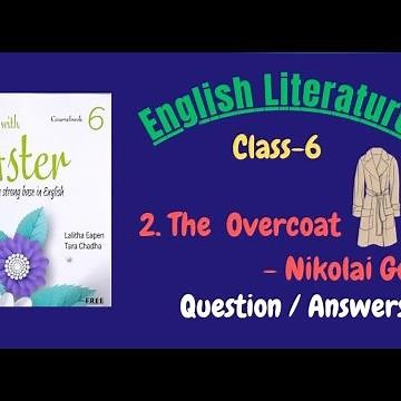 Class-6 | Ch-2 | The Overcoat by Nikolai Gogol | Question/ Answers | English | Ace with Aster-6