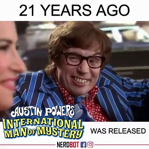 Austin Powers: International Man Of Mystery turns 21! YEAH BABY! | Nerdbot