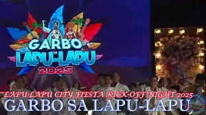 2.6K views · 51 reactions | LAPU-LAPU CITY FIESTA KICK-OFF NIGHT 2025...