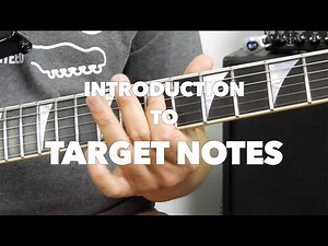 Basic Guitar Solo Lesson: Introduction to Target Notes