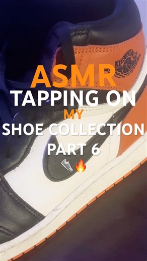 (ASMR)TAPPING ON MY INSANE SHOE COLLECTION PART 6🤯👟🔥 #asmr #sneakers #tingles #relax