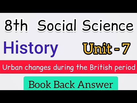 8th SOCIAL SCIENCE History unit 7 Urban changes during the British period book back answer