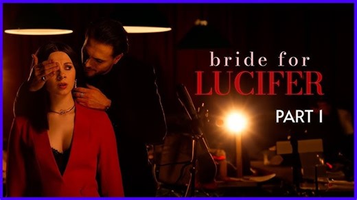 [TOP MOVIE🔥] Lucifer's Bride Full Movie🍀