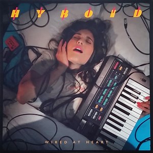 Hyboid - Wired At Heart