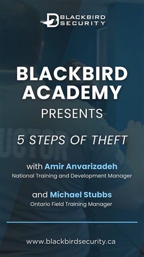 Blackbird Security | 🔍 Spot the Signs Before Theft Happens: the 5 steps of theft In our latest video, Amir, our National Training Manager, and Mike, our... | Instagram
