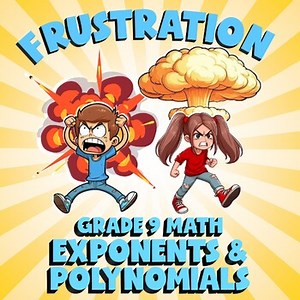 Exponents & Polynomials FRUSTRATION Math Game - No Prep Grade 9 Review