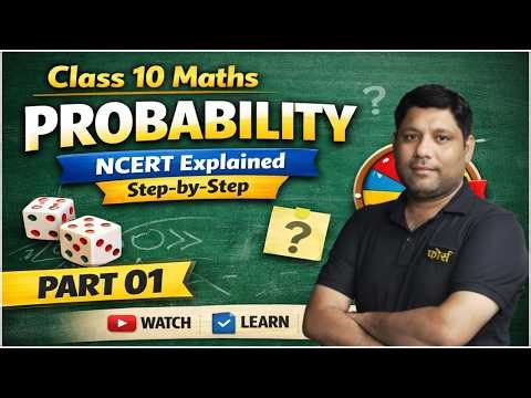 Probability Class 10 Maths Part 1 | NCERT Chapter Made Easy | Force Gurukulam