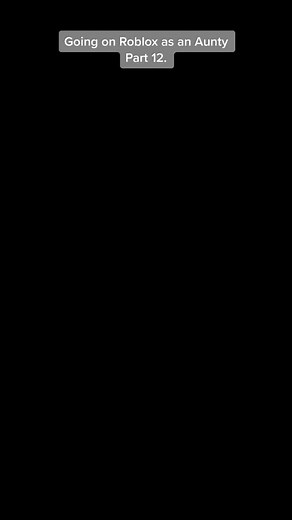 Going on Roblox as an Aunty | Part 12. #roblox #seehergreatness #MyDolceMoment #auntypatt #robloxgrannny #AuntyseaSalt #fyp #Auntygranbabies