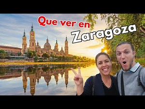 What to see and do in Zaragoza in 3 days 2026 | Zaragoza Guide (Aragon - Spain)
