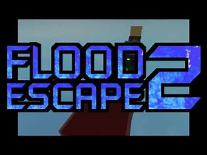 Flood Escape 2 OST - Map Making Kit (FE2.IO Version)