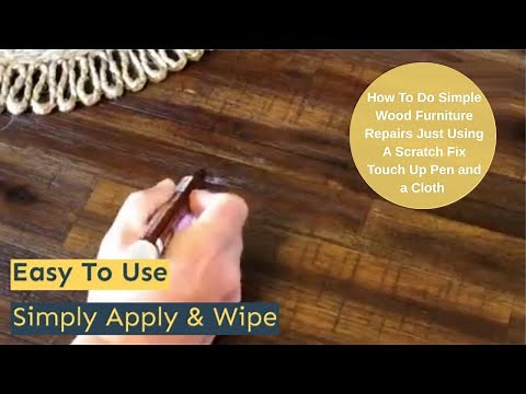 How to do Simple Wood Furniture & Floor Repairs Just Using A Scratch Fix Pen - Touch Up Marker