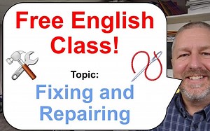 让我们学英语吧！主题：Fixing and Repairing