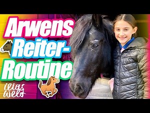 ILIAS WELT - Arwens Reiter-Routine